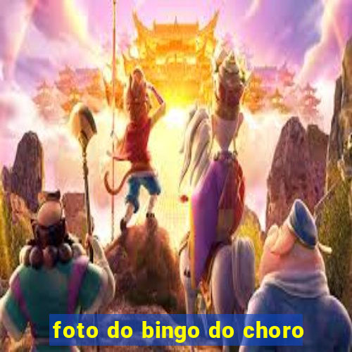 foto do bingo do choro